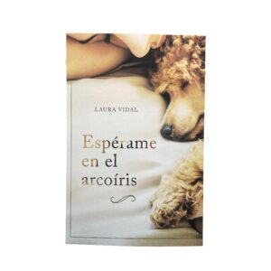 Espérame en el Arcoíris